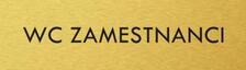 Štítok na dvere zlat.mat. 4x14cm text / WC ZAMESTNANCI