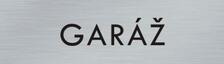 Štítok na dvere strieb.mat. 4x14cm text / GARÁŽ