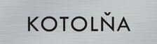 Štítok na dvere strieb.mat. 4x14cm text / KOTOLŇA