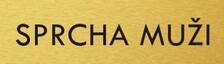 Štítok na dvere zlat.mat. 4x14cm text / SPRCHA MUŽI