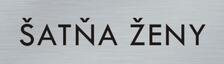 Štítok na dvere strieb.mat. 4x14cm text / ŠATŇA ŽENY