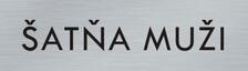 Štítok na dvere strieb.mat. 4x14cm text / ŠATŇA MUŽI
