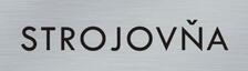 Štítok na dvere strieb.mat. 4x14cm text / STROJOVŃA