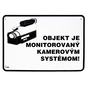 I 1284 P Pozor objekt je monitorovaný kamerovým systémom